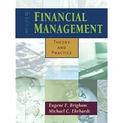 Financial Management/infotrac: Theory and Practice (Harcourt College Publishers Series in Finance)