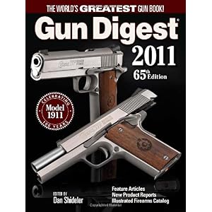 【クリックで詳細表示】Gun Digest 2011 [ペーパーバック]