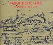 FAKER HOLIC YMO WORLD TOUR LIVE