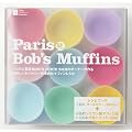 Paris���ABob�f�� Muffins�i�V���R�����}�t�B���^�t�j (�m���W��-�n)