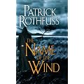 The Name of the Wind: The Kingkiller Chronicle: Day One