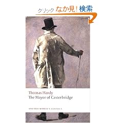 The Mayor of Casterbridge (Oxford World's Classics)