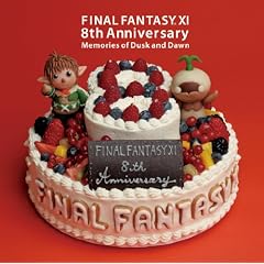 FINAL FANTASY XI 8th Anniversary-Memories of Dusk and Dawn