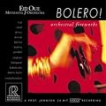 Bolero / Orchestral Fireworks