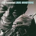 The Essential: Louis Armstrong