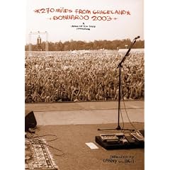 270 Miles From Graceland to Bonnaroo 2003 [DVD] [Import]