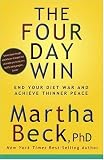 [Book] The Four Day Win: End Your Diet War and Achieve Thinner Peace