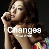 [CD]石田裕子 Changes(DVD付)
