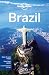 Lonely Planet Country Guide Brazil (Lonely Planet Brazil)