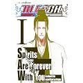 BLEACH�@Spirits Are Forever With You I (JUMP jBOOKS)