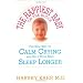 The Happiest Baby on the Block: The New Way to Calm Crying and Help Your Baby Sleep Longer