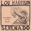 Serenado: Complete Guitar Music of Lou Harrison