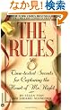 The Rules?: Time-Tested Secrets for Capturing the Heart of Mr. Right