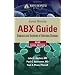 Johns Hopkins ABX Guide: Diagnosis and Treatment of Infectious Diseases, 2012 edition