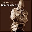 Rebirth of Kirk Franklin