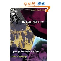 My Dangerous Desires: A Queer Girl Dreaming Her Way Home (Series Q)