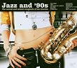 Jazz & 90s
