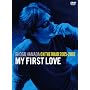 ON THE ROAD 2005-2007 �gMy First Love�h(���񐶎Y�����) [DVD]