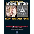 Diagnostic and Surgical Imaging Anatomy: Brain, Head and Neck, Spine