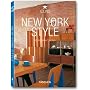 New York Style: Exteriors, Interiors, Details (Taschen 25th Anniversary Icon Series)