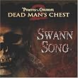 Pirates of the Caribbean: Dead Man's Chest: Swann Song (Pirates of the Carribean Dead Man's Chest)