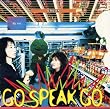 GO SPEAK GO