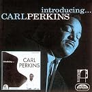 Introducing Carl Perkins
