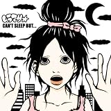 [CD]ムラマサ☆ CAN’T SLEEP BUT...