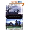 Looking for the Lost: Journeys Through a Vanishing Japan (Kodansha Globe)