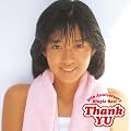 Thank YU~30th Anniversary Single Best~