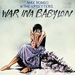War Ina Babylon
