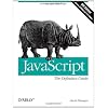 Javascript: The Definitive Guide (Definitive Guides)