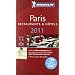 Michelin Paris 2011: Restaurants & Hotels (Michelin Red Guide Paris)