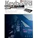 Keyboard magazine (�L�[�{�[�h �}�K�W��) 2011�N 07���� SUMMER �iCD�t���j[�G��]