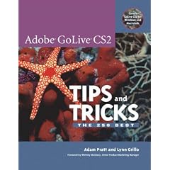 Adobe GoLive CS2 Tips and Tricks