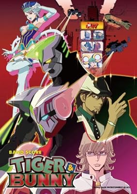  バンド・スコア　TIGER & BUNNY