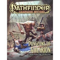 Dungeons of Golarion (Pathfinder Campaign Setting)