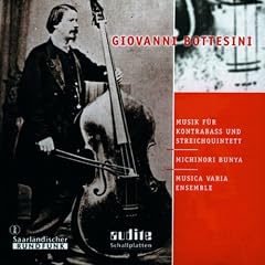 Bottesini: Musik fur kontrabass und strieichquintett