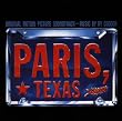 Paris, Texas: Original Motion Picture Soundtrack