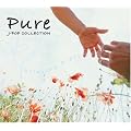 Pure~J-pop�R���N�V����~