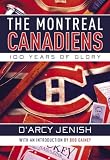 [Book] The Montreal Canadiens: 100 Years of Glory