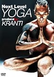 Next Level YOGA produce by KRANTI [DVD]