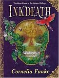 [Book] Inkdeath (Inkheart Trilogy) (Inkheart Trilogy) (Inkheart Trilogy)