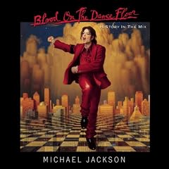Blood on the Dance Floor: History in the Mix