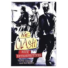The Clash: Rock Retrospectives