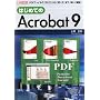 �͂��߂Ă�Acrobat9�\PDF�t�@�C���́u�����v����u�g�����v�܂ŁA�ڂ������! (I�EO BOOKS)