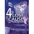 4LOST CAUSE�s����i�W (CR COMICS)