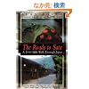 The Roads to Sata: A 2000-Mile Walk Through Japan (Origami Classroom)
