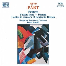 Part: Fratres / Festina Lente / Summa