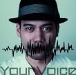 Your Voice